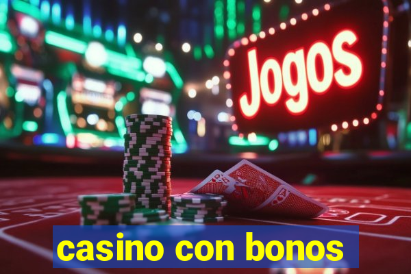 casino con bonos