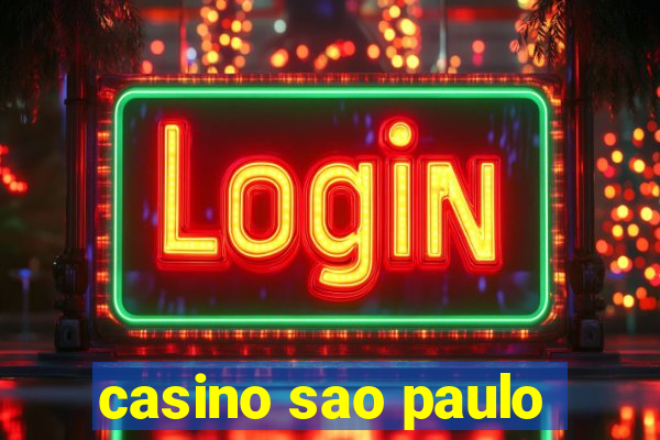 casino sao paulo