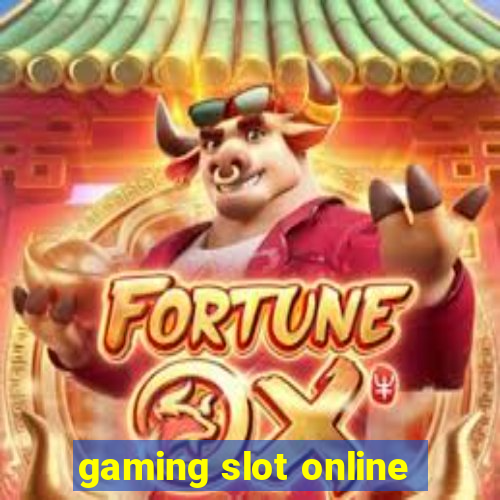 gaming slot online