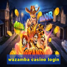 wazamba casino login