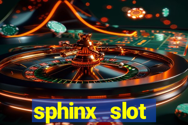 sphinx slot download android