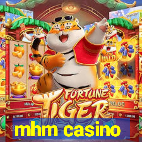 mhm casino