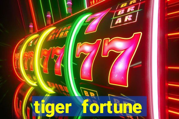 tiger fortune melhores horarios