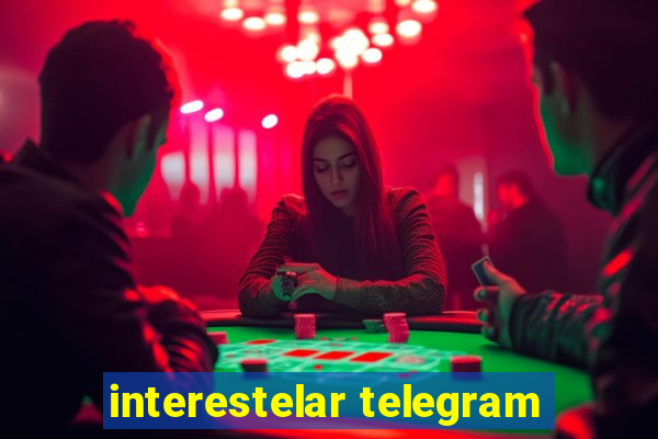 interestelar telegram