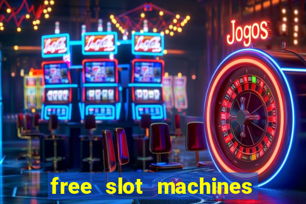 free slot machines in vegas