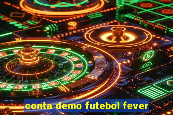 conta demo futebol fever