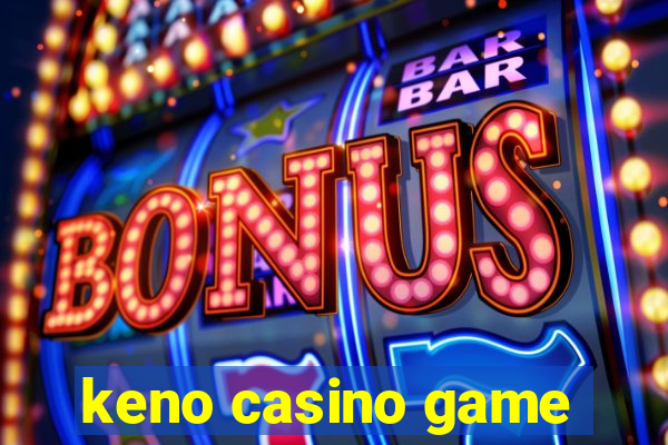 keno casino game