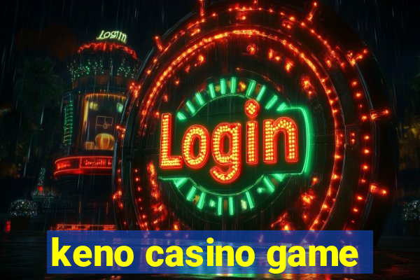 keno casino game