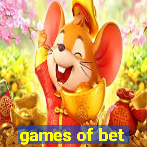 games of bet