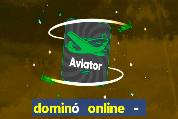 dominó online - jogo clássico grátis