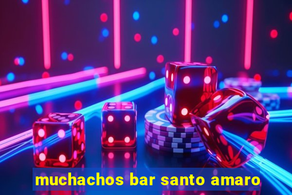 muchachos bar santo amaro