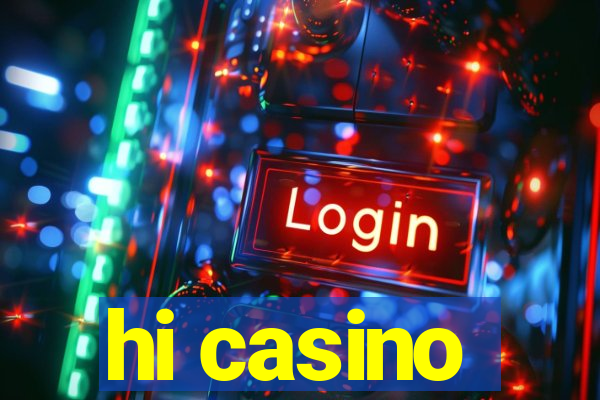 hi casino