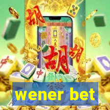 wener bet