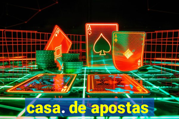 casa. de apostas