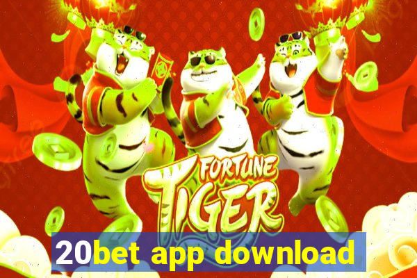 20bet app download