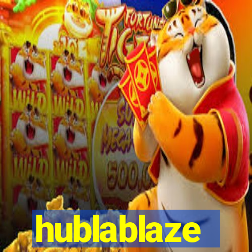 hublablaze