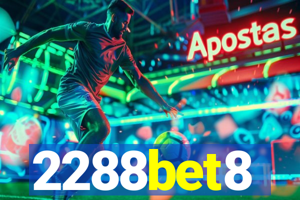 2288bet8