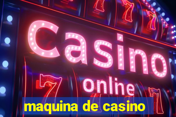 maquina de casino