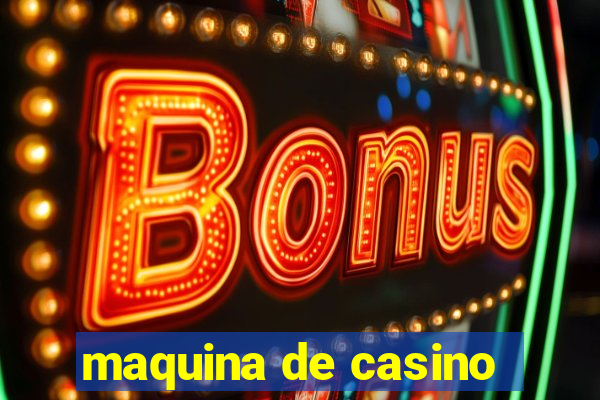 maquina de casino