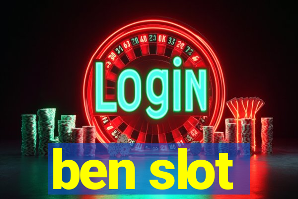 ben slot