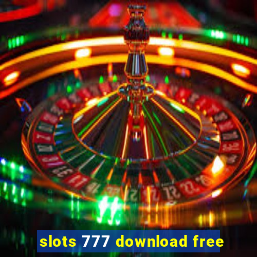 slots 777 download free