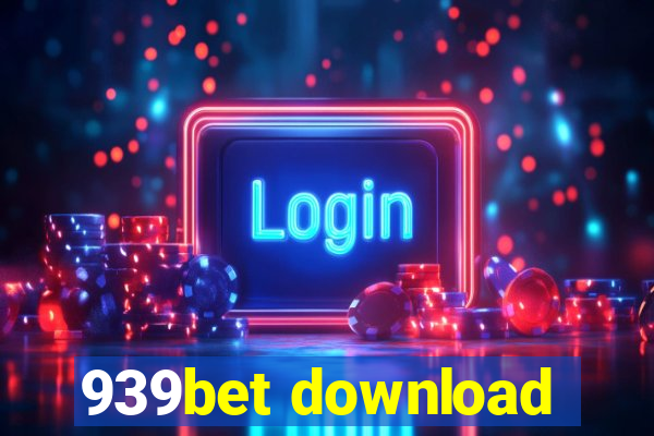 939bet download