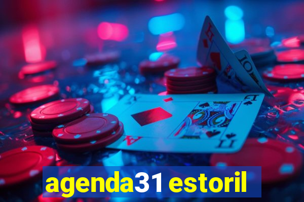 agenda31 estoril