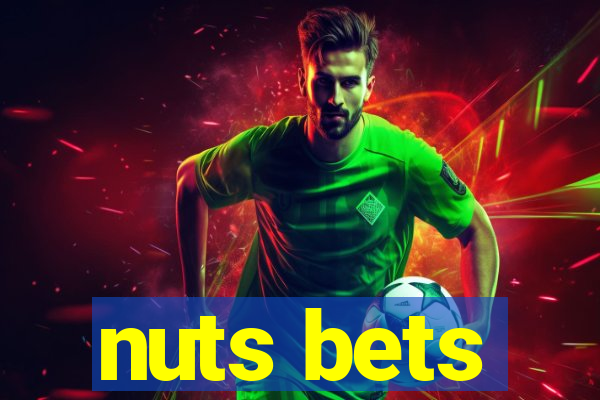 nuts bets