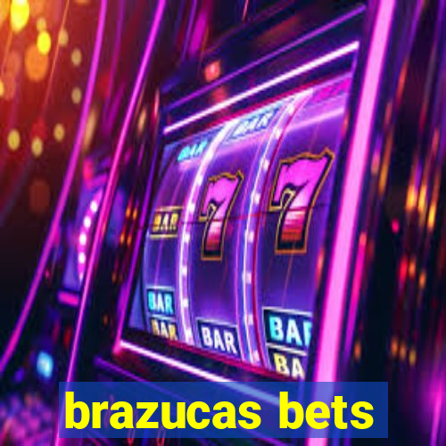 brazucas bets