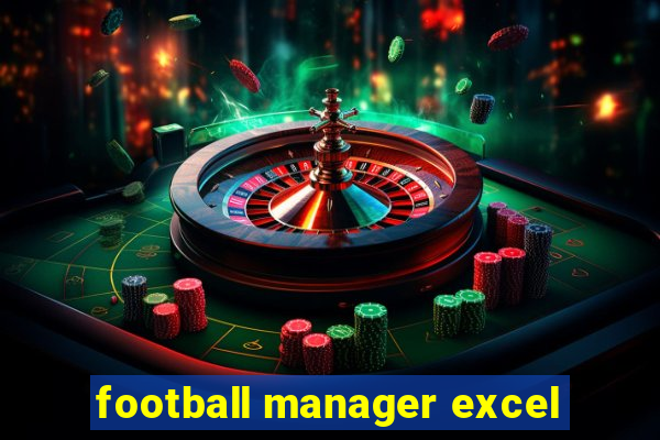 football manager excel