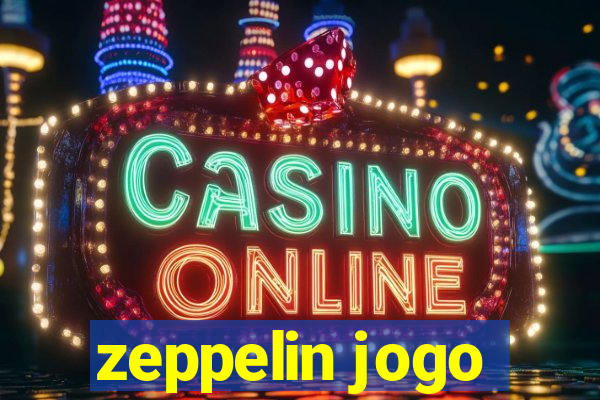 zeppelin jogo