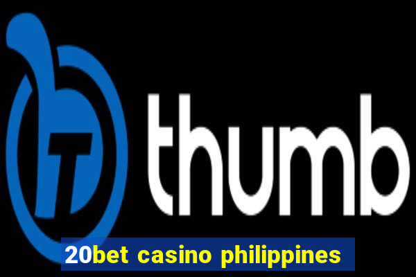 20bet casino philippines