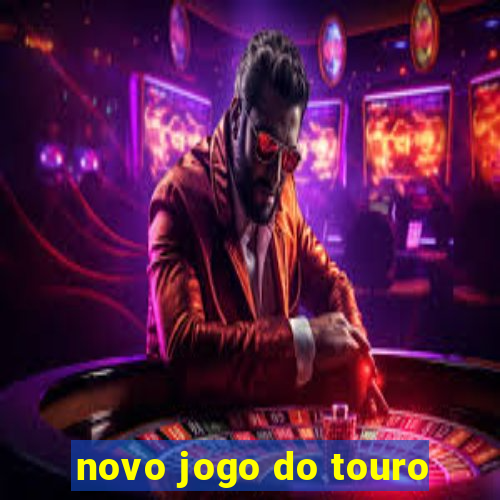 novo jogo do touro