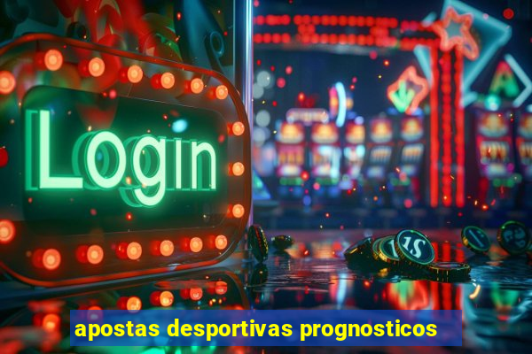 apostas desportivas prognosticos