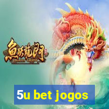 5u bet jogos