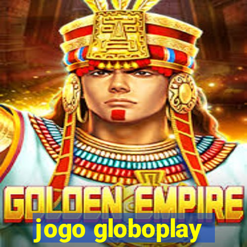 jogo globoplay