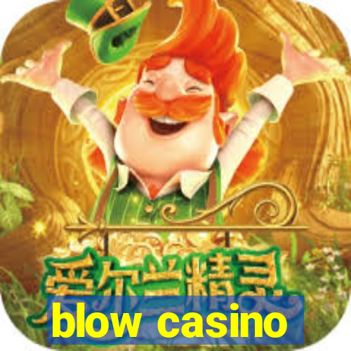 blow casino