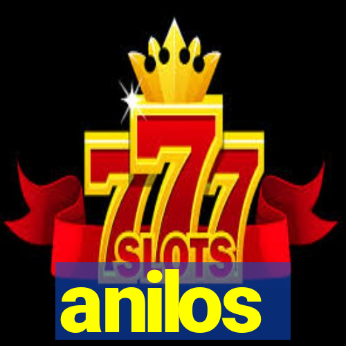 anilos