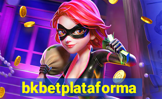 bkbetplataforma