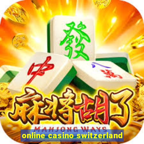 online casino switzerland