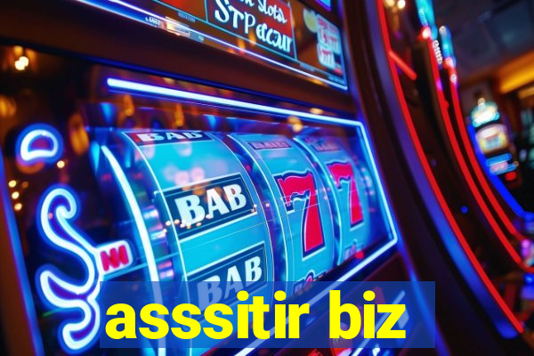 asssitir biz