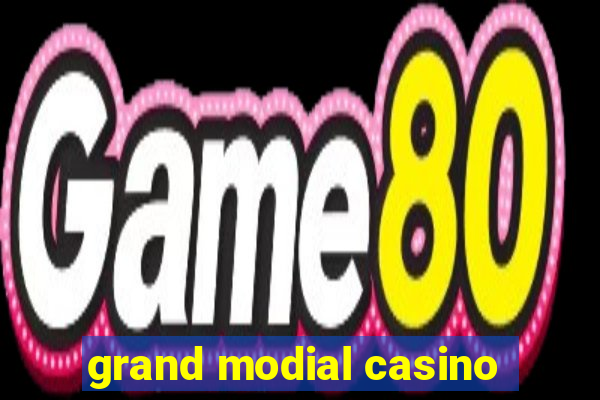 grand modial casino