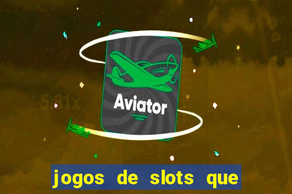 jogos de slots que da bonus no cadastro