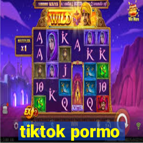 tiktok pormo