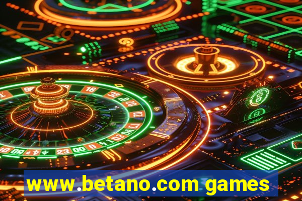 www.betano.com games