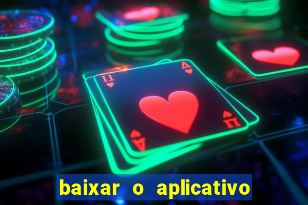 baixar o aplicativo da betano