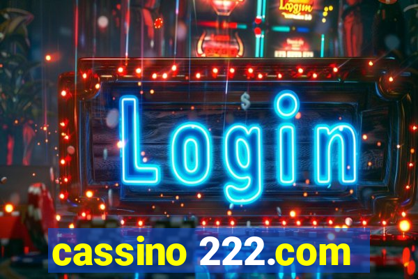 cassino 222.com