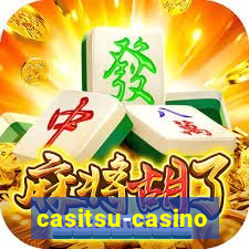 casitsu-casino