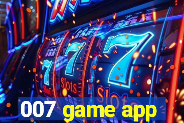 007 game app