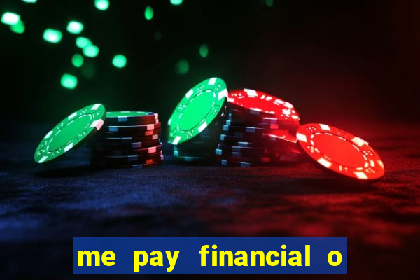 me pay financial o que 茅